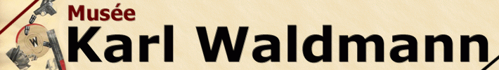  Musée Karl Waldmann : To English Site